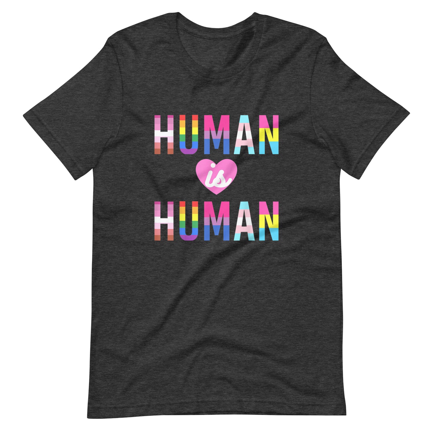 Human is Human Unisex T-Shirt - gay pride apparel