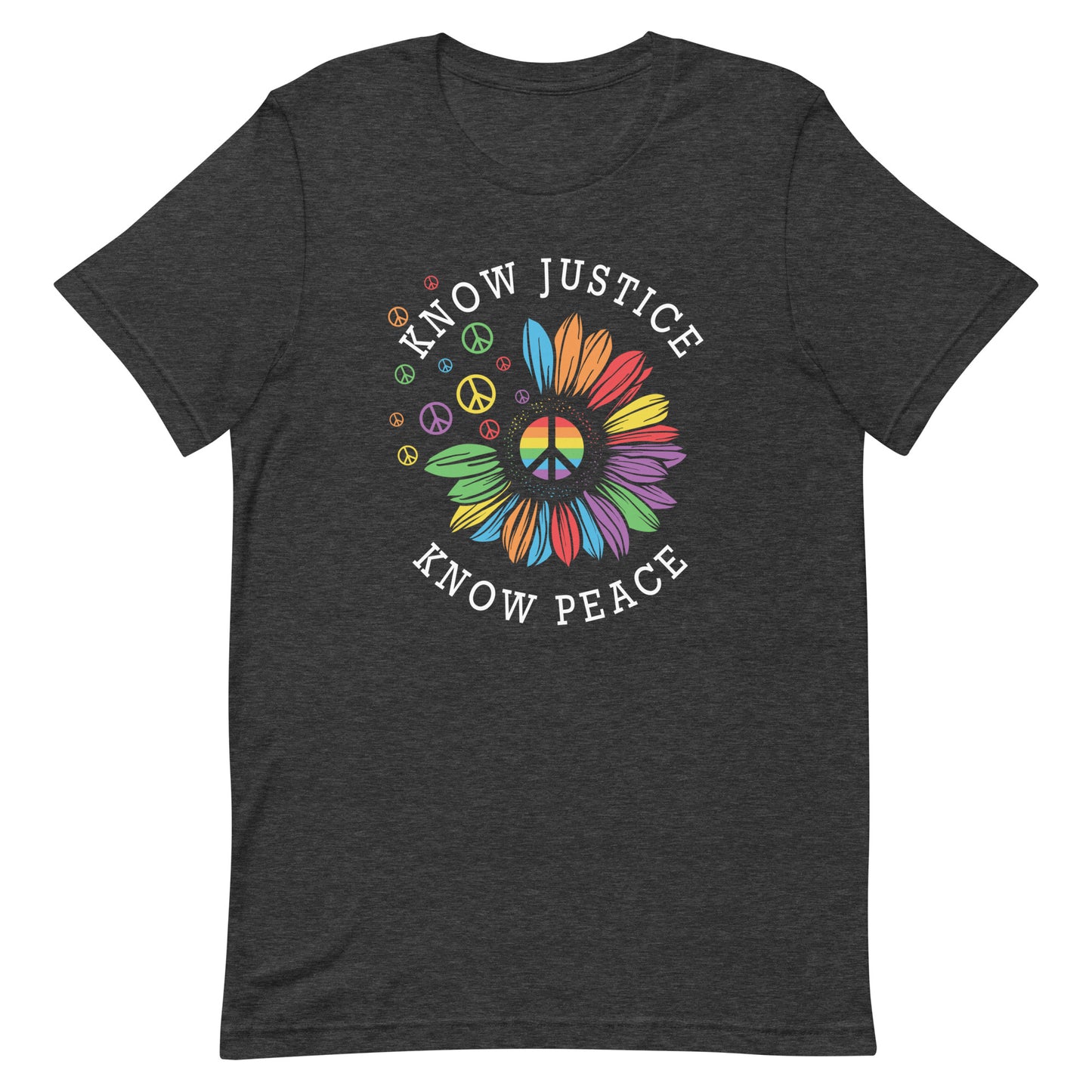 Know Justice Know Peace Gay Pride Unisex t-shirt