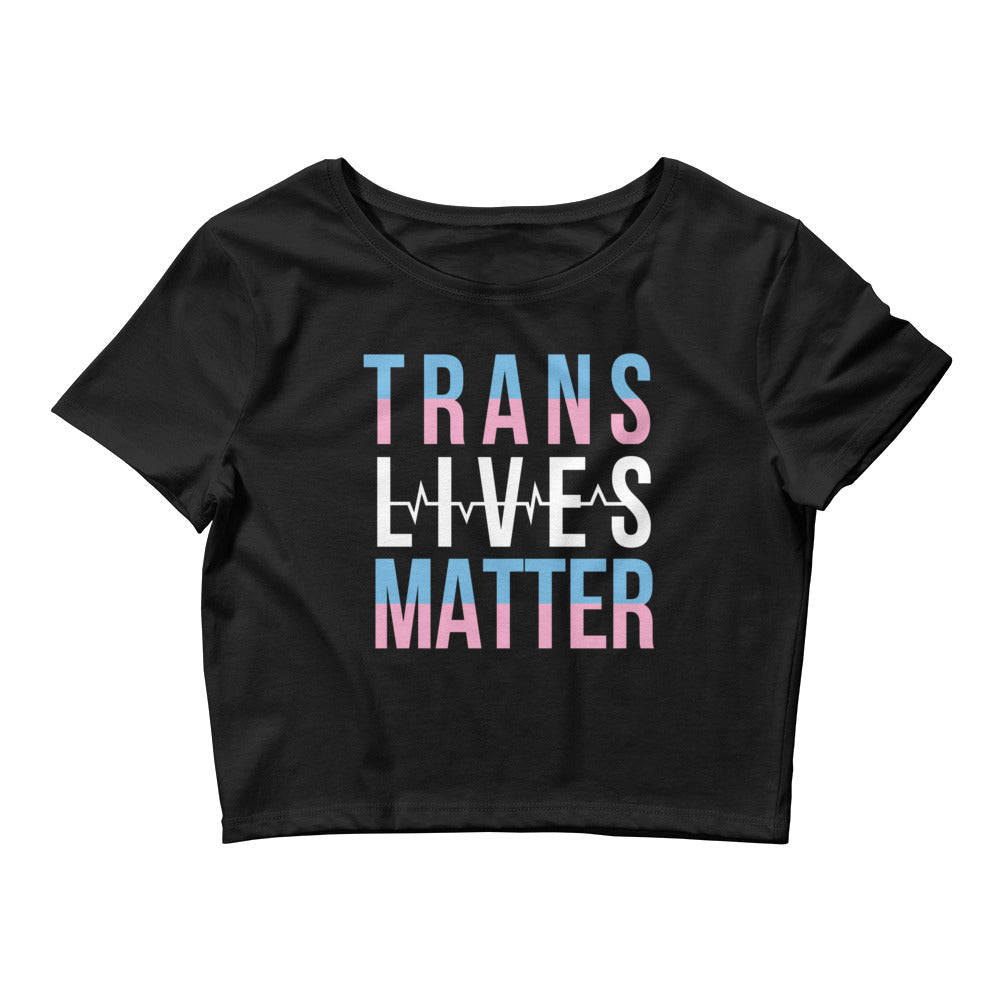 Trans Lives Matter Gay Pride Women’s Crop Tee