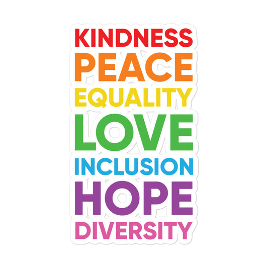 Kindness Peace Equality Love Gay Pride Sticker - gay pride apparel