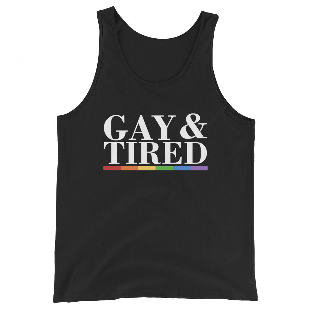 Gay & Tired Unisex Tank Top - gay pride apparel