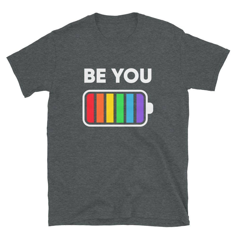 LGBTQ Be You Pride T-Shirt - gay pride apparel