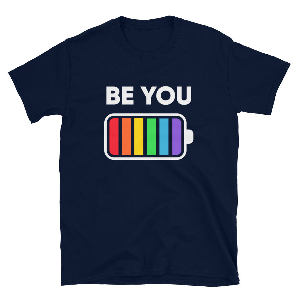 LGBTQ Be You Pride T-Shirt - gay pride apparel