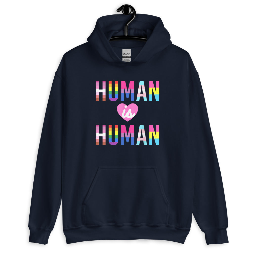 Human is Human Unisex Hoodie - gay pride apparel