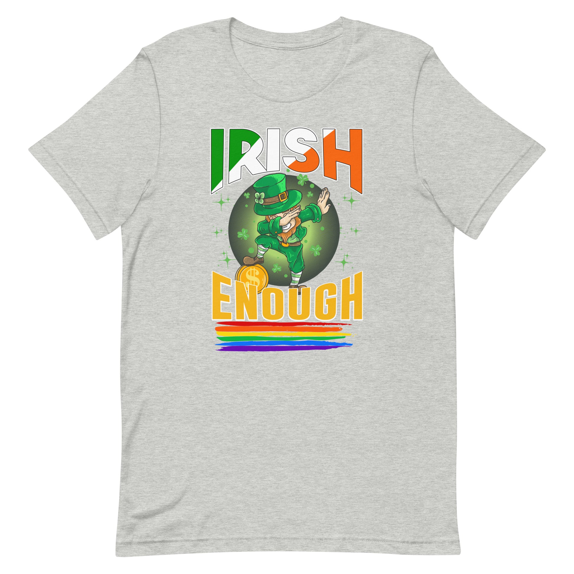 Irish Enough St Patrick's Day Pride T-Shirt - gay pride apparel