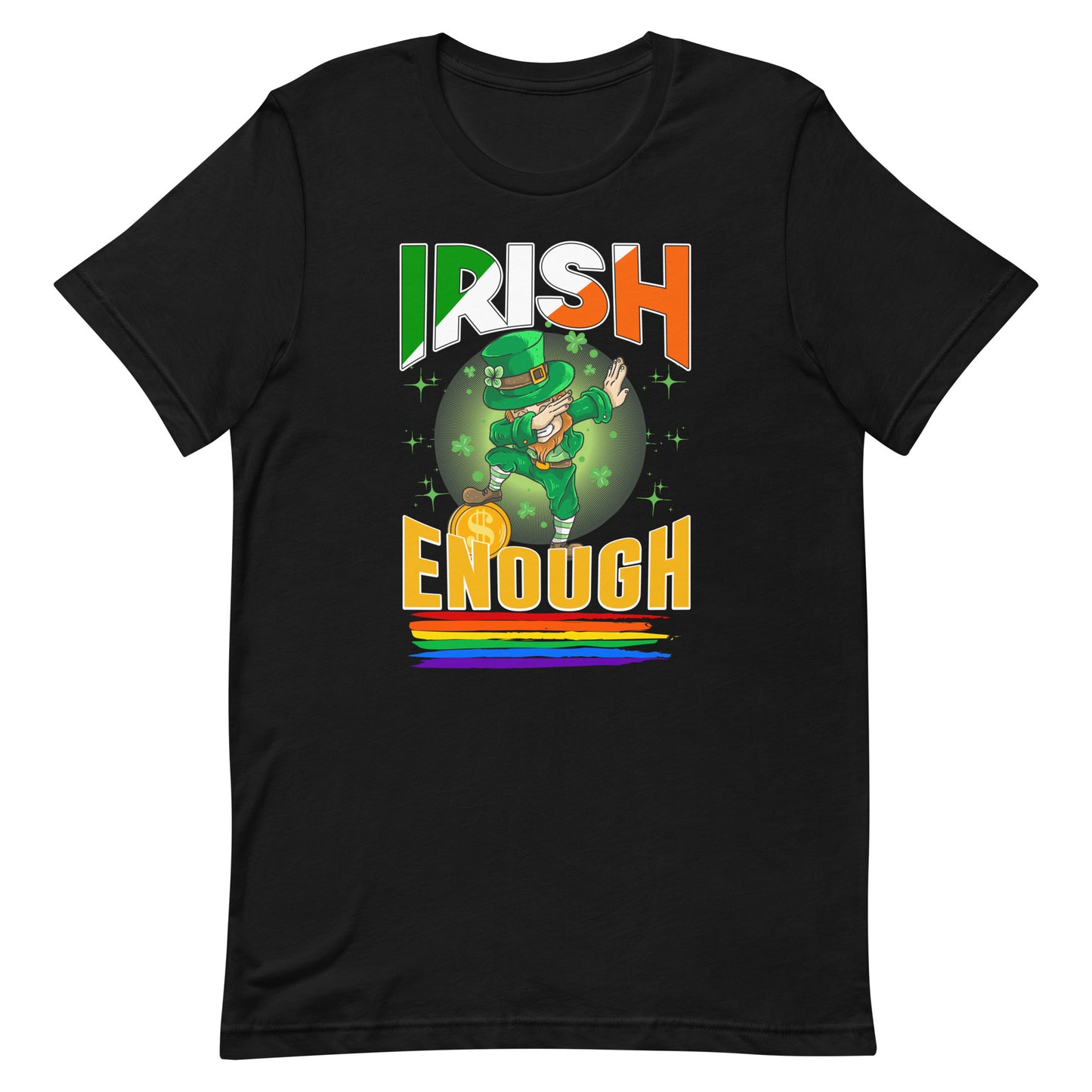 Irish Enough St Patrick's Day Pride T-Shirt - gay pride apparel