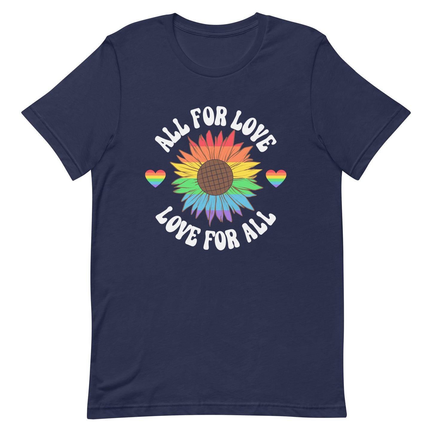 All For Love, Love for All Gay Pride T-Shirt - gay pride apparel