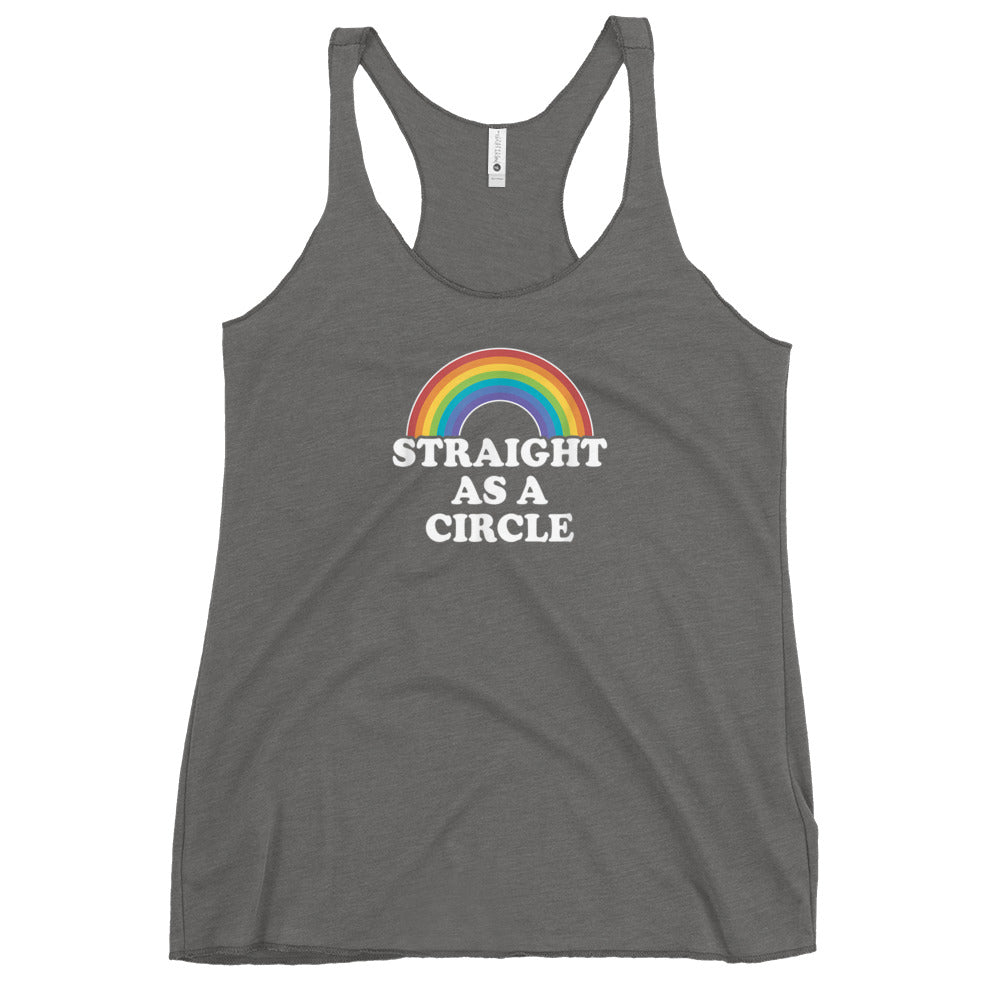 Straight As a Circle Racerback Tank - gay pride apparel